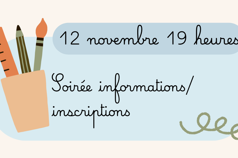 Soirée informations/inscriptions