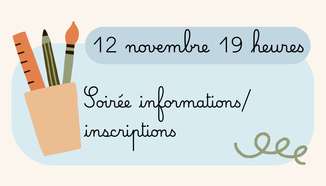 Soirée informations/inscriptions